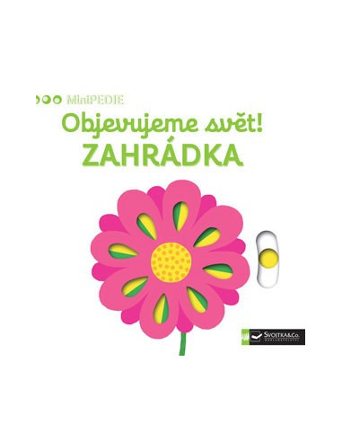 MiniPEDIE - Objevujeme svět! Zahrádka