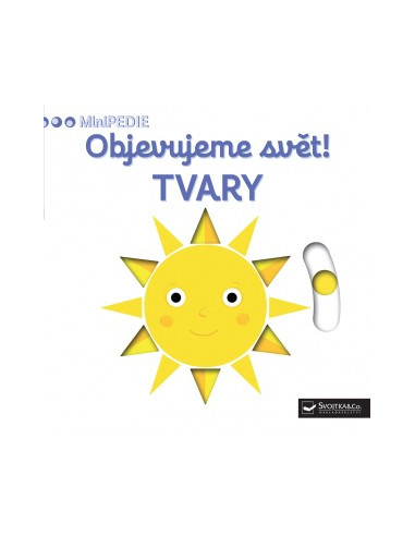 MiniPEDIE - Objevujeme svět! Tvary