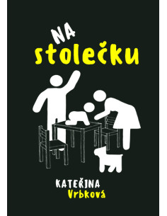 Na stolečku - Kateřina Vrbková