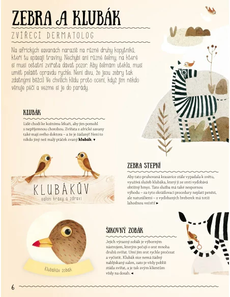 Nečekaná přátelství aneb jak si zvířata a rostliny pomáhají