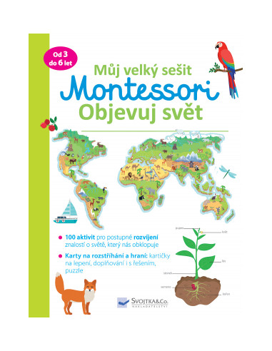 Můj velký sešit - Montessori objevuj svět