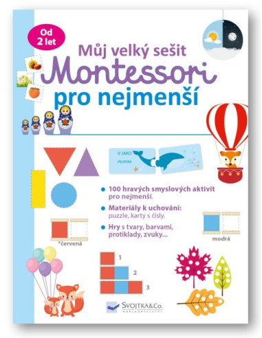 Můj velký sešit - Montessori pro nejmenší