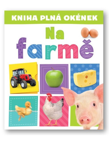 Kniha plná okének - Na farmě