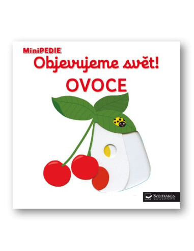 MiniPedie - Objevujeme svět! Ovoce