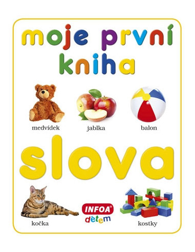 INFOA Moje první kniha - Slova