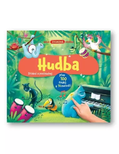 Svojtka & CO Moje zvuková knížka - Hudba