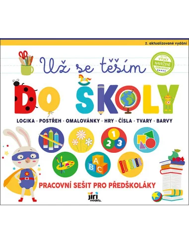 JIRI MODELS Pracovní sešit - Už se těším do školy