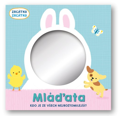 Zrcátko - Mláďata