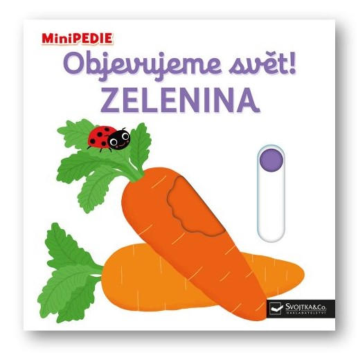 MiniPedie - Objevujeme svět! Zelenina
