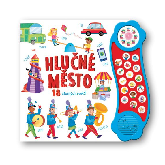 Hlučné město, 18 úžasných zvuků