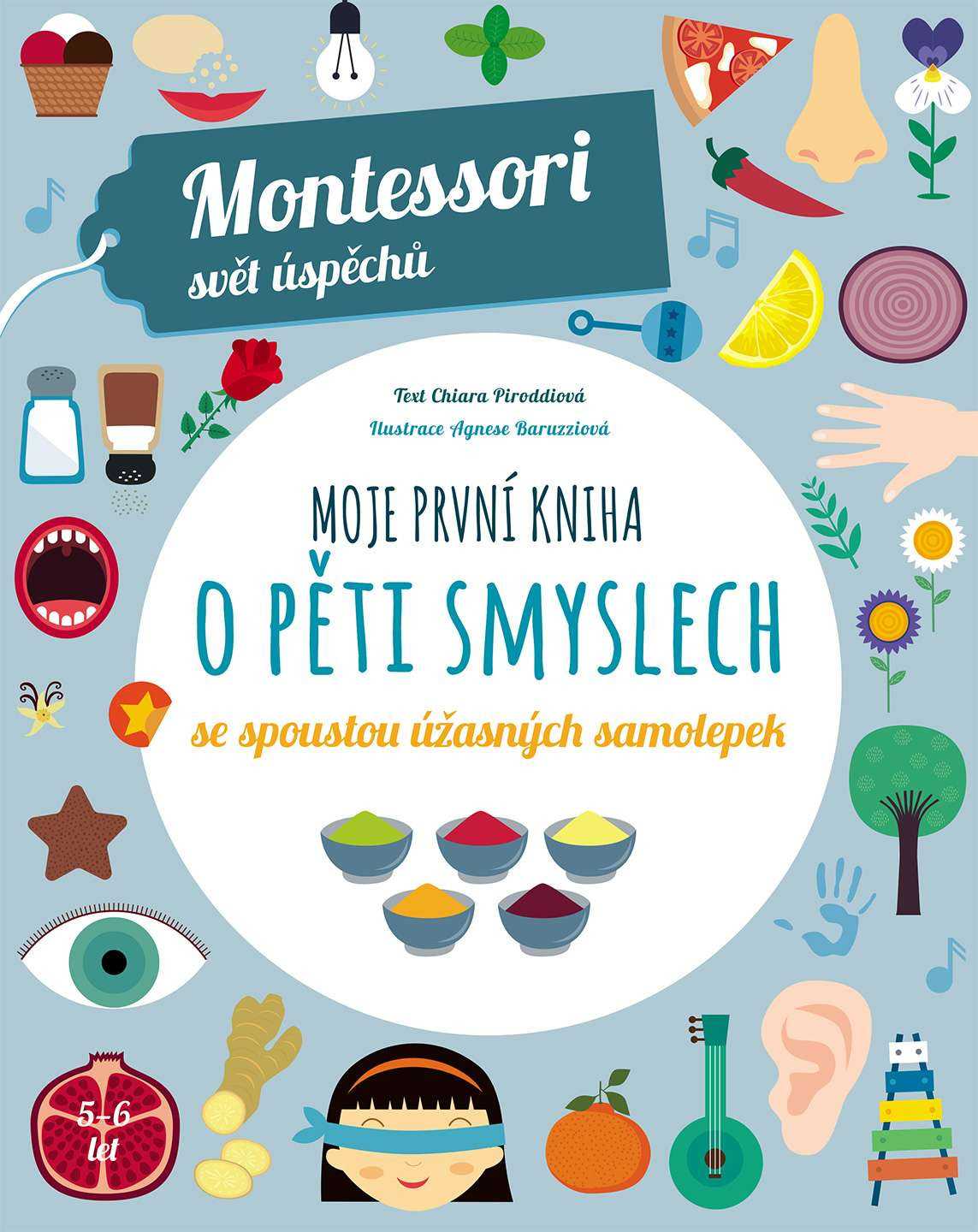 Moje první kniha o pěti smyslech